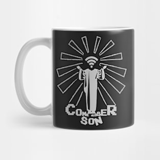 Come closer Son Mug